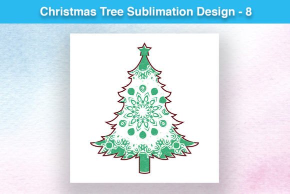 Christmas Tree Sublimation Design - 8: A Review for Digital Sellers