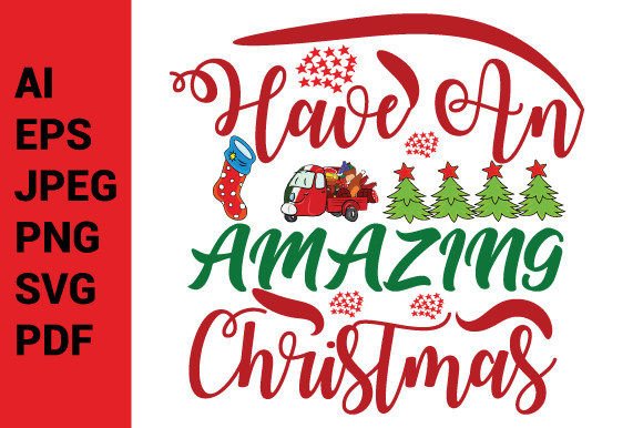 Have an Amazing Christmas SVG Review